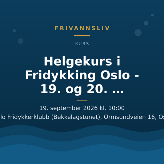 Helgekurs i Fridykking Oslo - 19. og 20. September 2026
