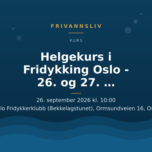 Helgekurs i Fridykking Oslo - 26. og 27. September 2026